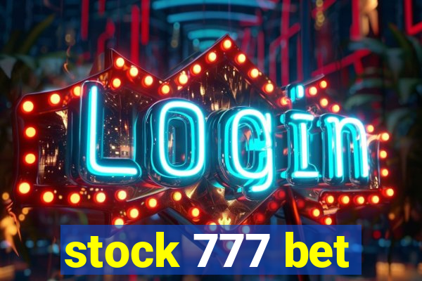 stock 777 bet